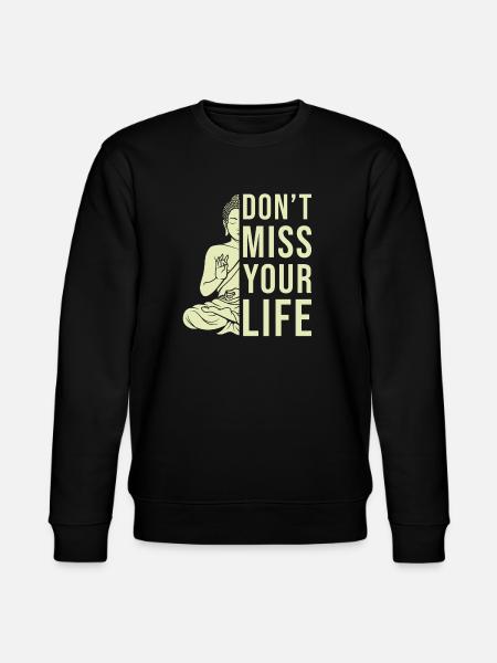 Buddha Zen Quote - Stanley/Stella CHANGER Unisex Organic Sweatshirt - black