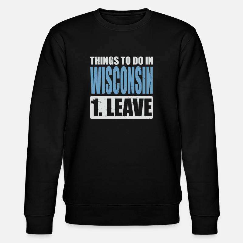 Mème du Wisconsin - Sweat bio CHANGER Stanley/Stella Unisexe - noir
