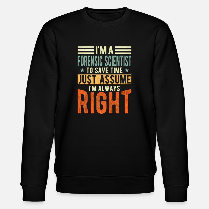 Forensic scientist - Stanley/Stella CHANGER Unisex Organic Sweatshirt - black