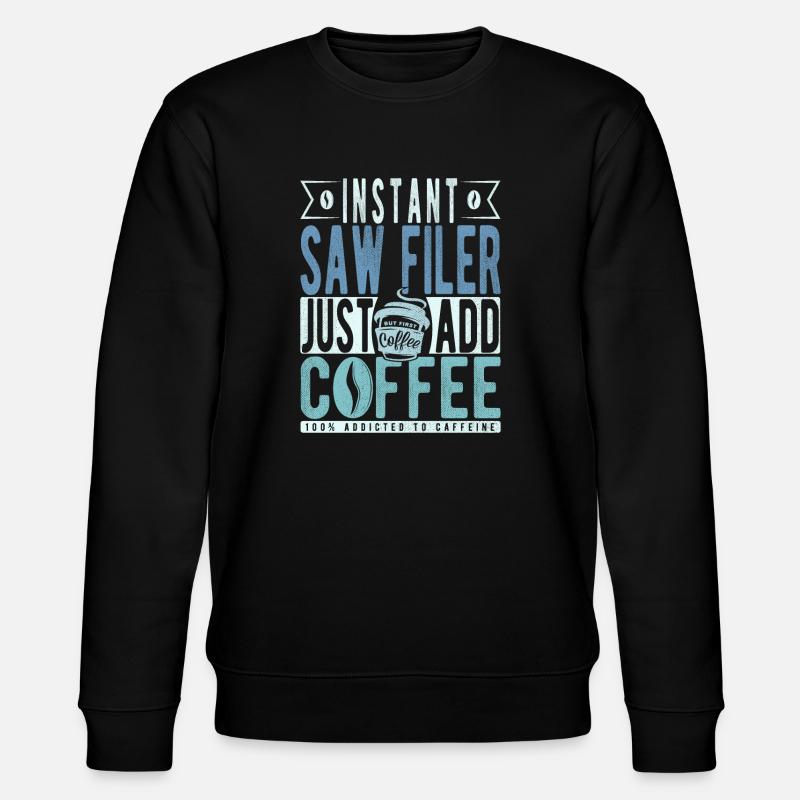 Saw Filer Coffee Dicton - Sweat bio CHANGER Stanley/Stella Unisexe - noir