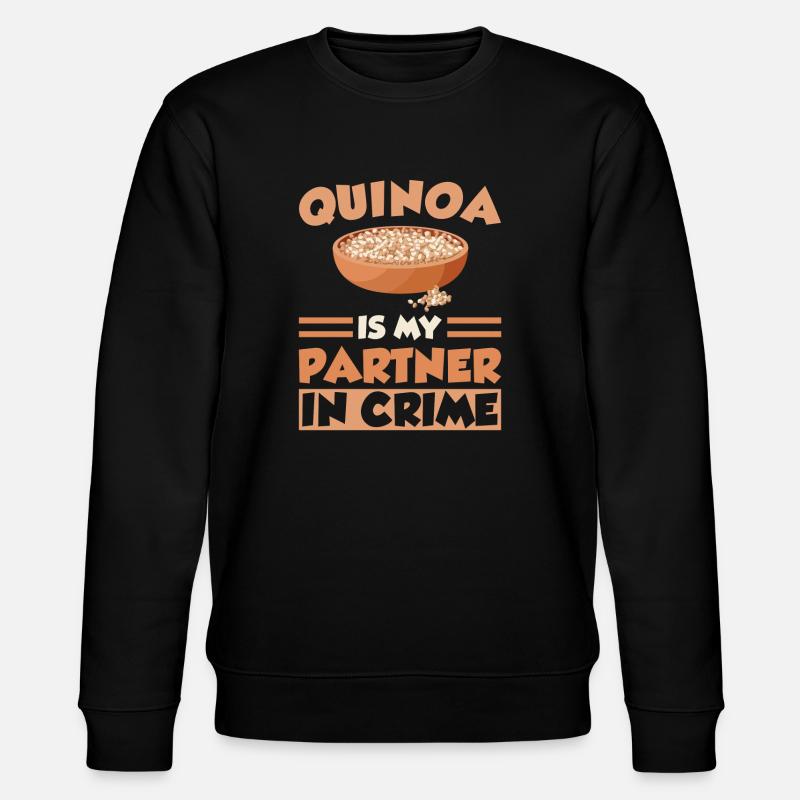 Quinoa Saying - Stanley/Stella CHANGER Unisex Organic Sweatshirt - black