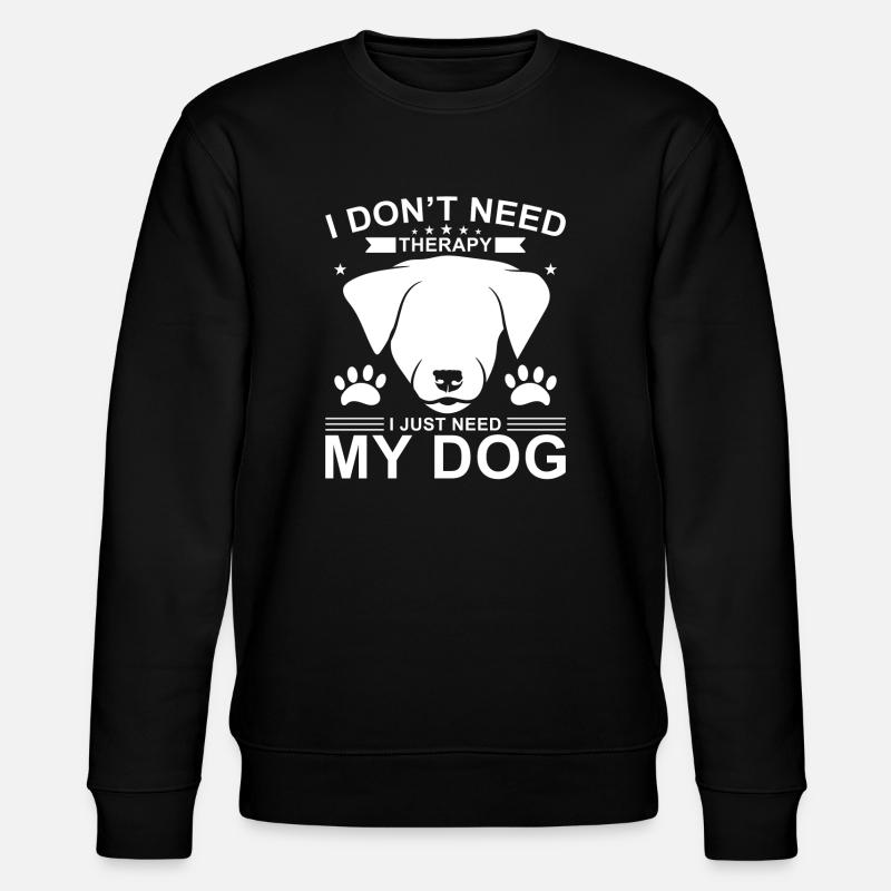 Therapy dog saying - Stanley/Stella CHANGER Unisex Organic Sweatshirt - black