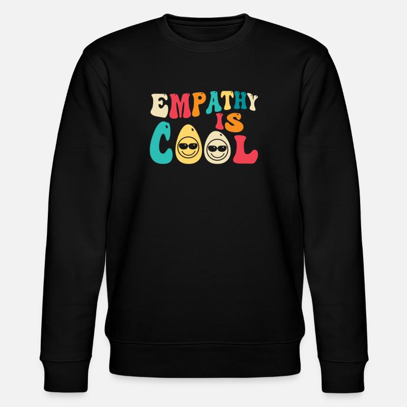 Empathy is cool - Stanley/Stella CHANGER Unisex Organic Sweatshirt - black