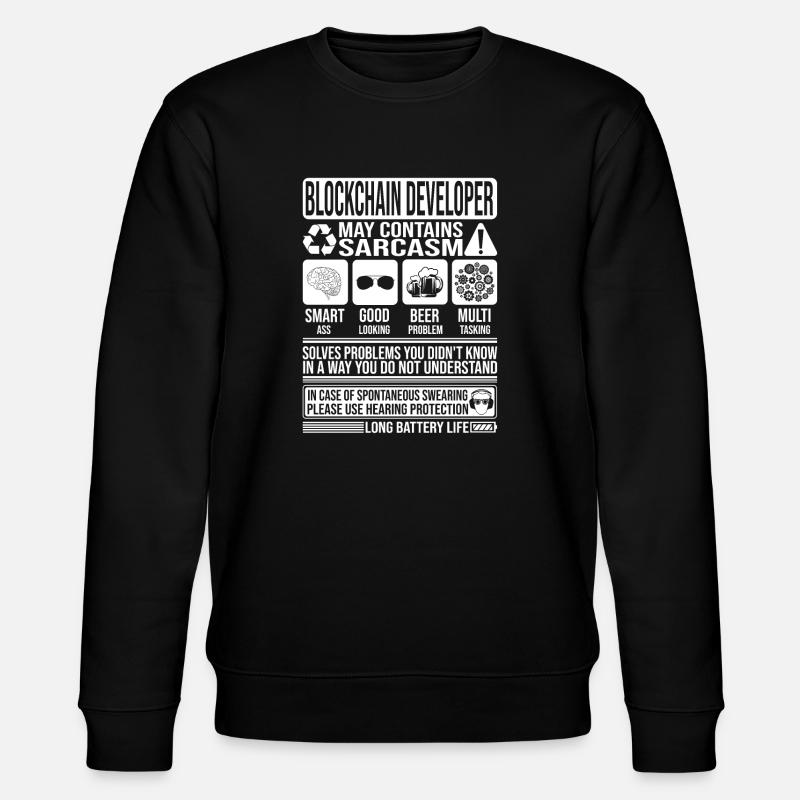 Blockchain-Entwickler Sarkasmus lustiges Geschenk Blockchain - Stanley/Stella Unisex Bio-Sweatshirt CHANGER  - Schwarz