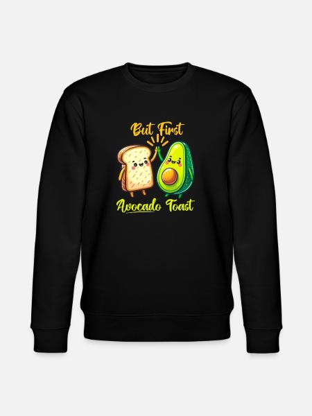 But First Avocado Toast Friends - Stanley/Stella CHANGER Unisex Organic Sweatshirt - black