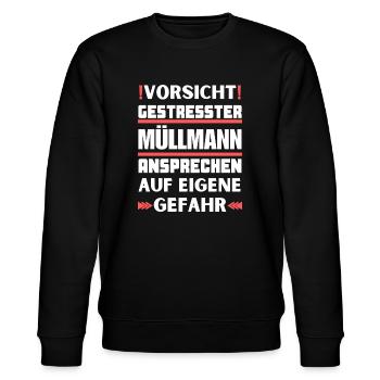 Don't talk to a stressed garbage man! - Stanley/Stella CHANGER Unisex Organic Sweatshirt - black - Front - Nik (191cm) & Marisol (170cm)
