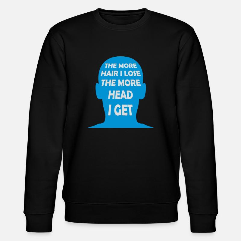 I get more head - Stanley/Stella CHANGER Unisex Organic Sweatshirt - black