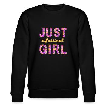 JUST A FESTIVAL GIRL - für Mädchen, die Musik lieben - Stanley/Stella Unisex Bio-Sweatshirt CHANGER  - Schwarz - Vorne - Nik (191cm) & Marisol (170cm)