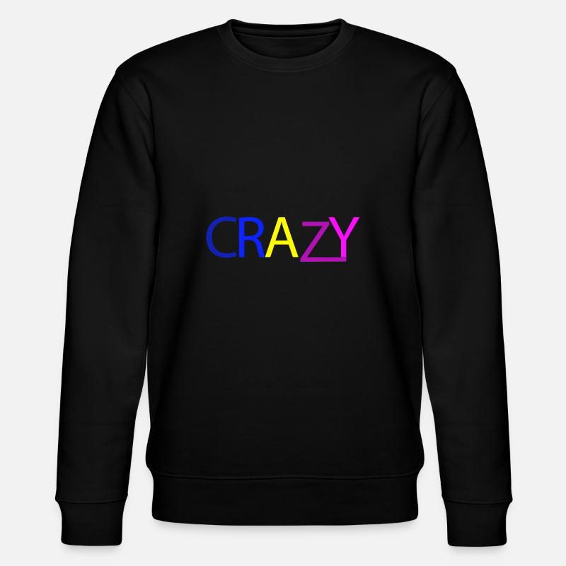 Crazy Verrueckt - Stanley/Stella Unisex Bio-Sweatshirt CHANGER  - Schwarz