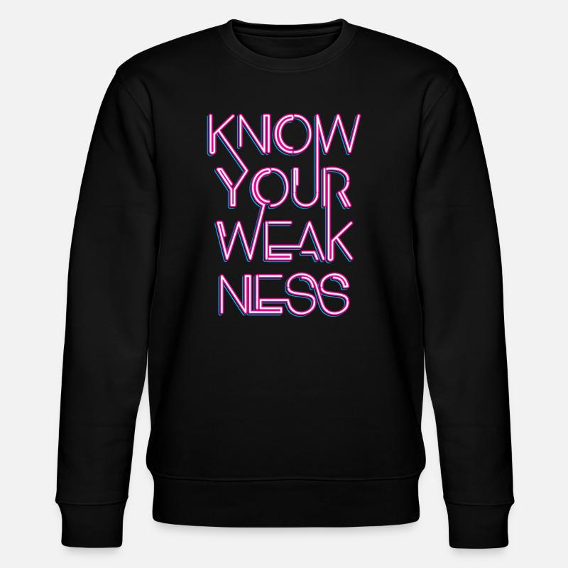 Know your weakness - Stanley/Stella CHANGER Unisex Organic Sweatshirt - black