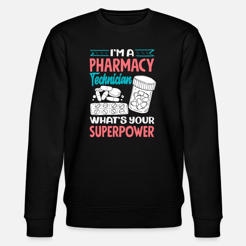 Pharmacien Technicien Pharmaceutique - Sweat bio CHANGER Stanley/Stella Unisexe - noir