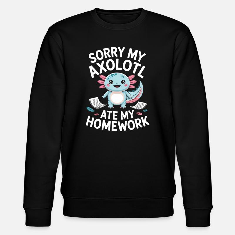 Excuse des devoirs d’Axolotl - Sweat bio CHANGER Stanley/Stella Unisexe - noir