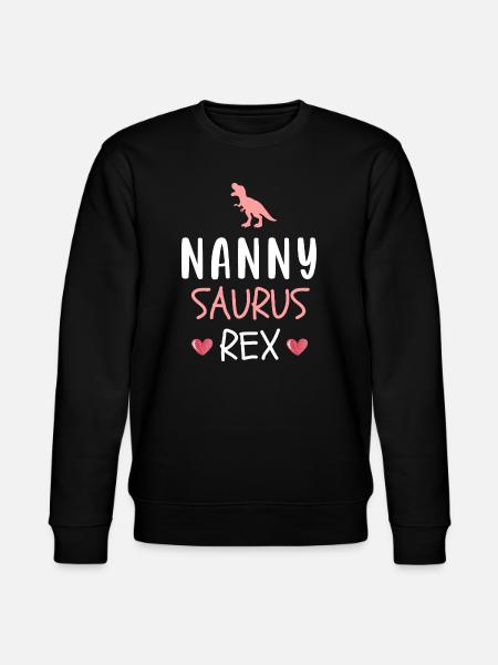 Nannysaurus Rex Cute Nanny Dinosaur - Stanley/Stella CHANGER Unisex Organic Sweatshirt - black
