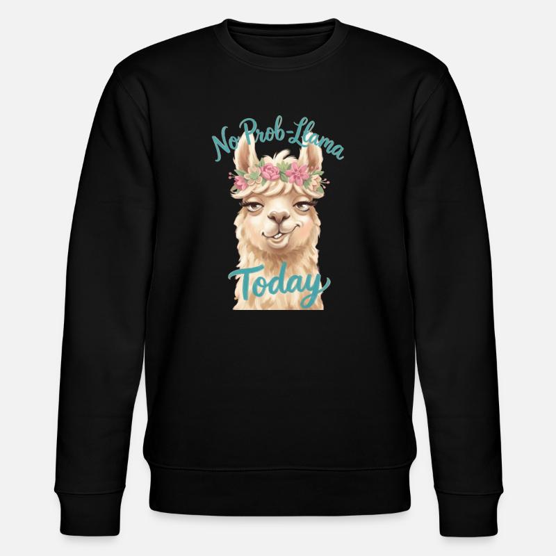 No Prob-Llama Today - Stanley/Stella Unisex Bio-Sweatshirt CHANGER - Schwarz
