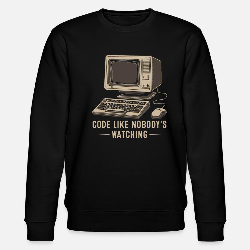Code like nobody's watching. - Stanley/Stella CHANGER Unisex Organic Sweatshirt - black