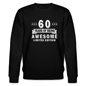 60. Geburtstag Spruch 60 Jahre Geschenk - Stanley/Stella Unisex Bio-Sweatshirt CHANGER  - Schwarz - Vorne - Nik (191cm) & Marisol (170cm)