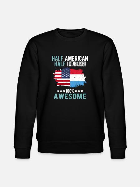 Half American Half Luxembourger - Stanley/Stella CHANGER Unisex Organic Sweatshirt - black