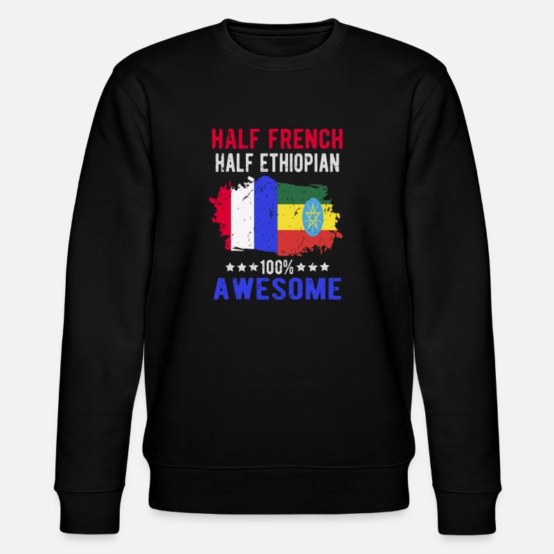 Half French Half Ethiopian - Stanley/Stella CHANGER Unisex Organic Sweatshirt - black