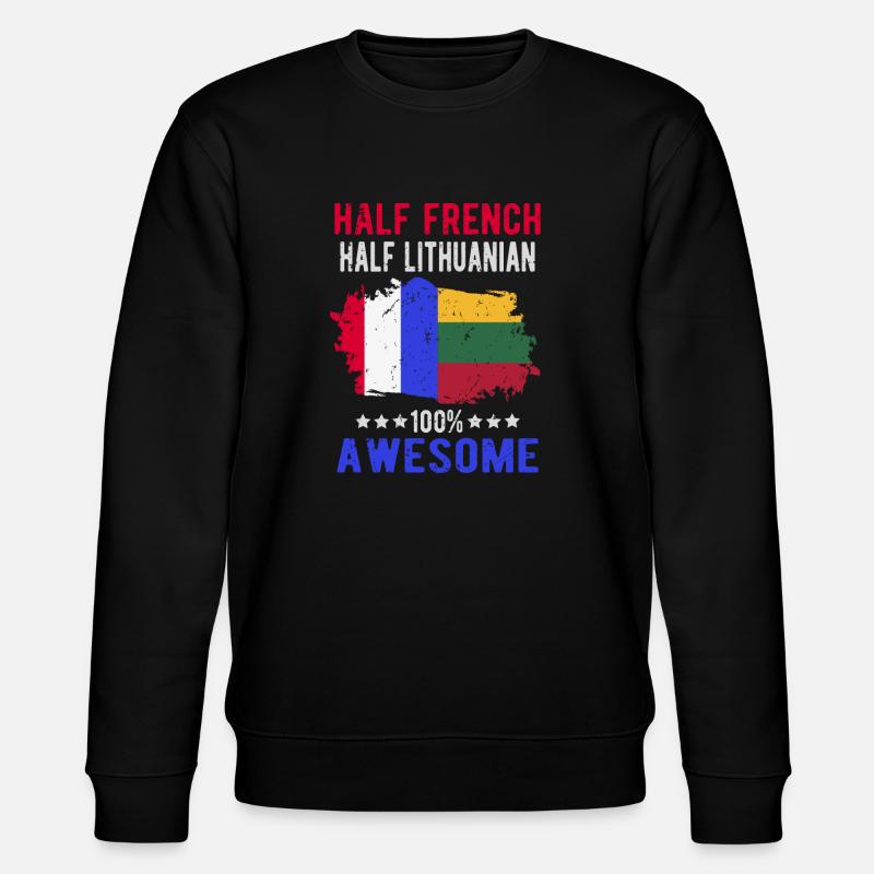Half French Half Lithuanian - Stanley/Stella CHANGER Unisex Organic Sweatshirt - black