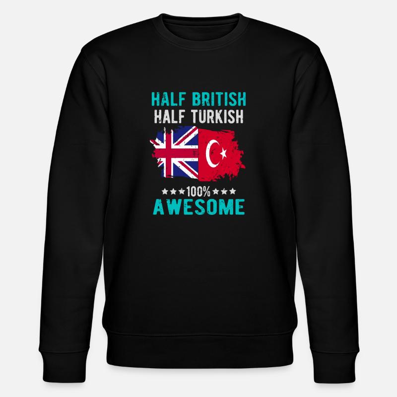 Half British Half Turk - Stanley/Stella CHANGER Unisex Organic Sweatshirt - black