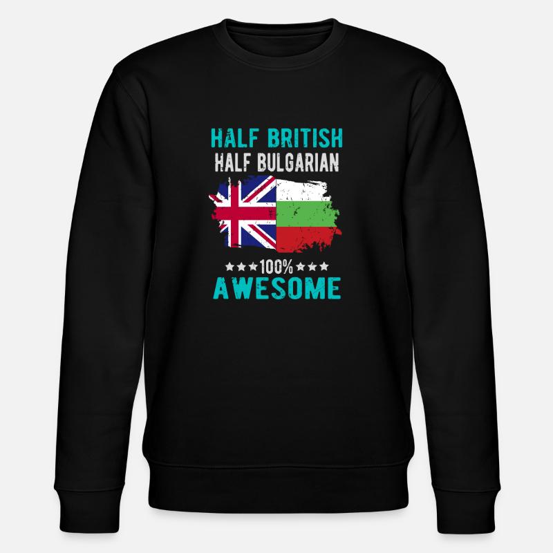 Half British Half Bulgarian - Stanley/Stella CHANGER Unisex Organic Sweatshirt - black