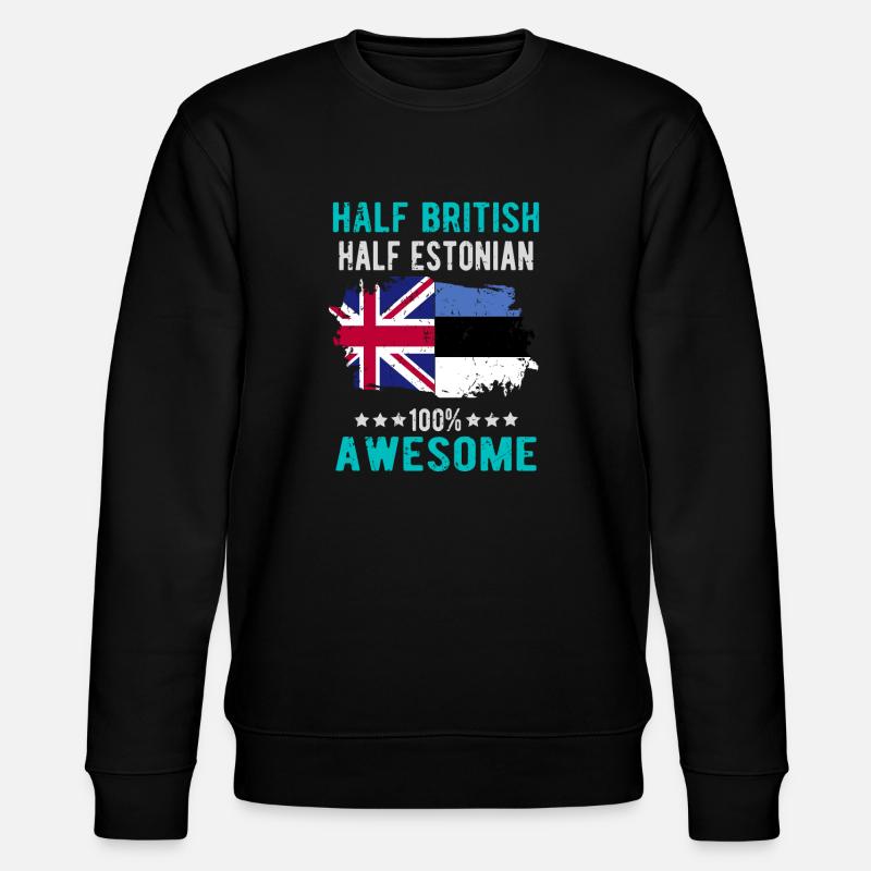 Half British Half Estonian - Stanley/Stella CHANGER Unisex Organic Sweatshirt - black