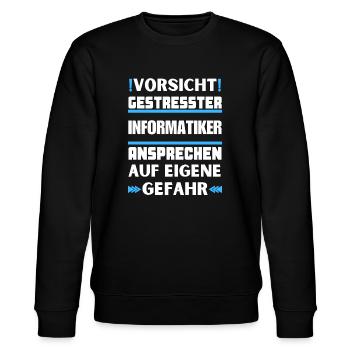 Gestresster Informatiker nicht ansprechen! - Stanley/Stella Unisex Bio-Sweatshirt CHANGER  - Schwarz - Vorne - Nik (191cm) & Marisol (170cm)