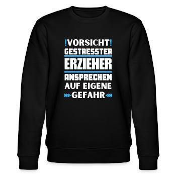 Don't talk to stressed educators! - Stanley/Stella CHANGER Unisex Organic Sweatshirt - black - Front - Nik (191cm) & Marisol (170cm)