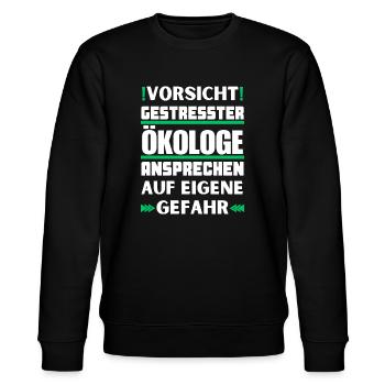 Don't talk to stressed ecologists! - Stanley/Stella CHANGER Unisex Organic Sweatshirt - black - Front - Nik (191cm) & Marisol (170cm)