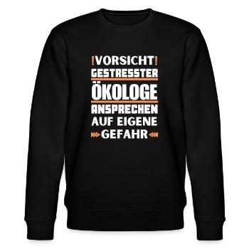 Don't talk to stressed ecologists! - Stanley/Stella CHANGER Unisex Organic Sweatshirt - black - Front - Nik (191cm) & Marisol (170cm)
