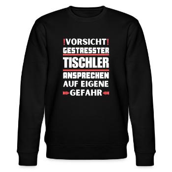 Gestresster Tischler nicht ansprechen! - Stanley/Stella Unisex Bio-Sweatshirt CHANGER  - Schwarz - Vorne - Nik (191cm) & Marisol (170cm)