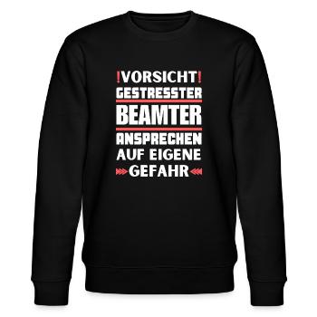 Gestresster Beamter nicht ansprechen! - Stanley/Stella Unisex Bio-Sweatshirt CHANGER  - Schwarz - Vorne - Nik (191cm) & Marisol (170cm)