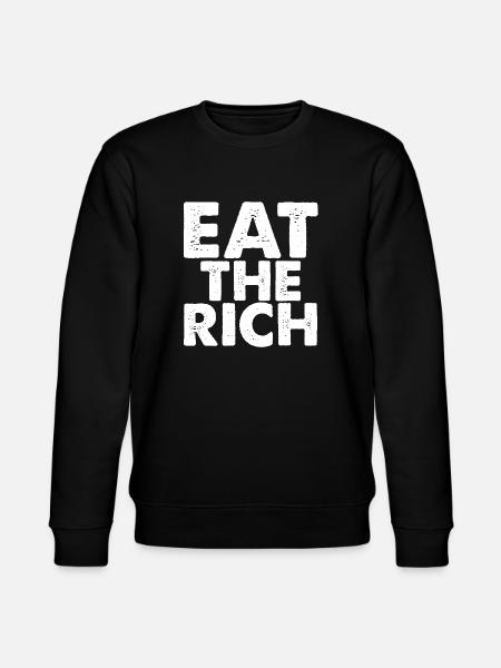 EAT the RICH light - Stanley/Stella CHANGER Unisex Organic Sweatshirt - black