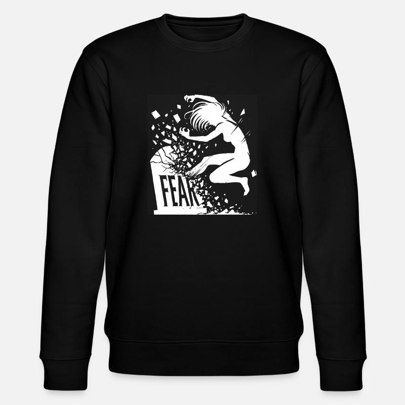 Détruisez vos peurs - Sweat bio CHANGER Stanley/Stella Unisexe - noir