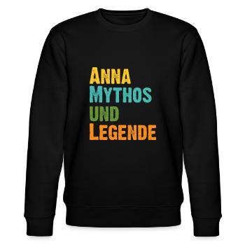 Mythos Anna die Legende Vorname Anna - Stanley/Stella Unisex Bio-Sweatshirt CHANGER  - Schwarz - Vorne - Nik (191cm) & Marisol (170cm)