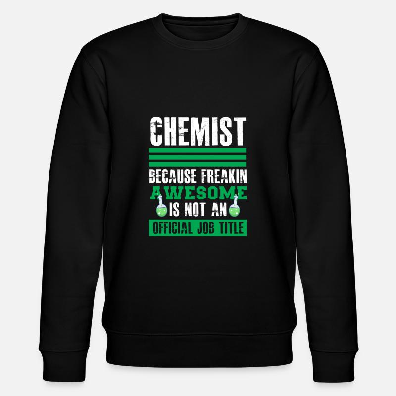 Chemist - Stanley/Stella CHANGER Unisex Organic Sweatshirt - black