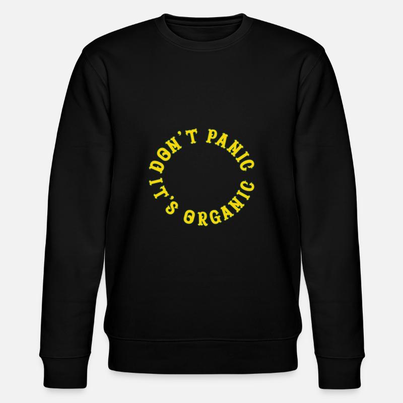 Ne paniquez pas son bio - Sweat bio CHANGER Stanley/Stella Unisexe - noir