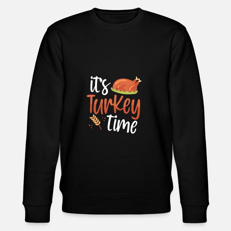 It's turkey time - Stanley/Stella CHANGER Unisex Organic Sweatshirt - black