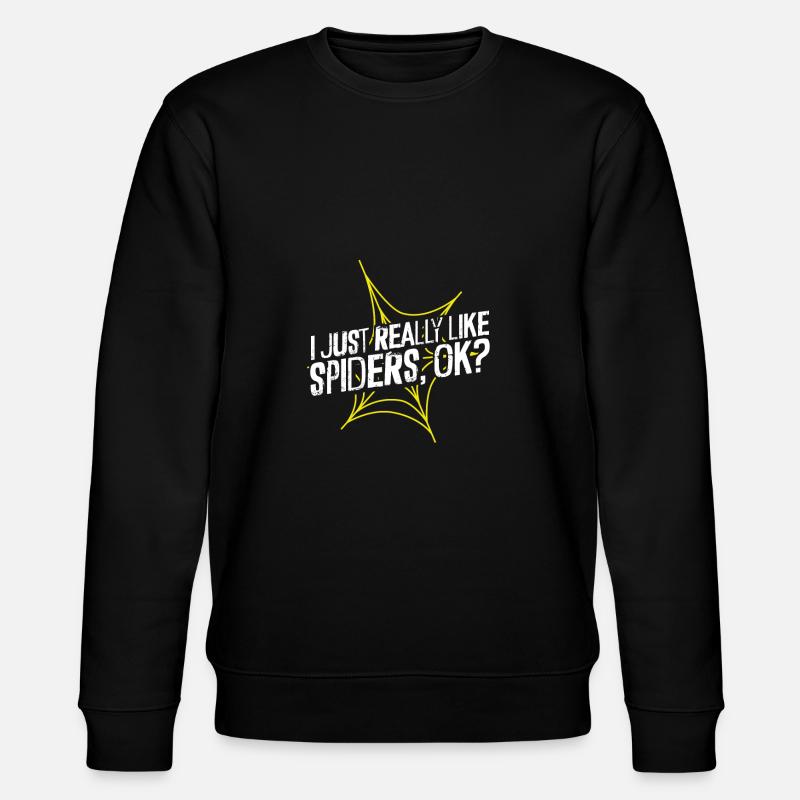 J’aime beaucoup les araignées - Sweat bio CHANGER Stanley/Stella Unisexe - noir