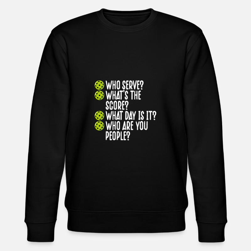 Beaucoup de questions sur Pickleball - Sweat bio CHANGER Stanley/Stella Unisexe - noir