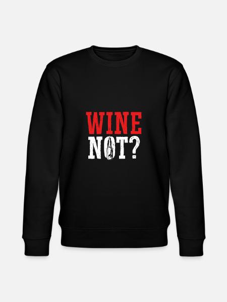 Wine, why not - Stanley/Stella CHANGER Unisex Organic Sweatshirt - black