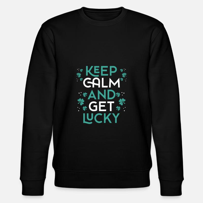 Keep calm and be lucky - Stanley/Stella CHANGER Unisex Organic Sweatshirt - black