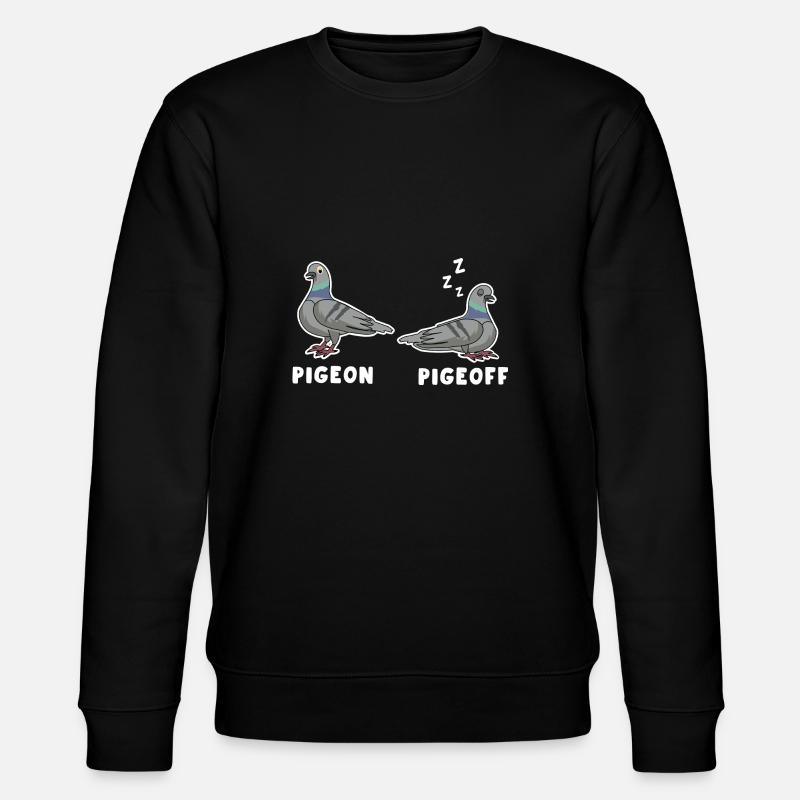 Conception de jeu de mots Sleeping Dove pour les fans de pigeons - Sweat bio CHANGER Stanley/Stella Unisexe - noir