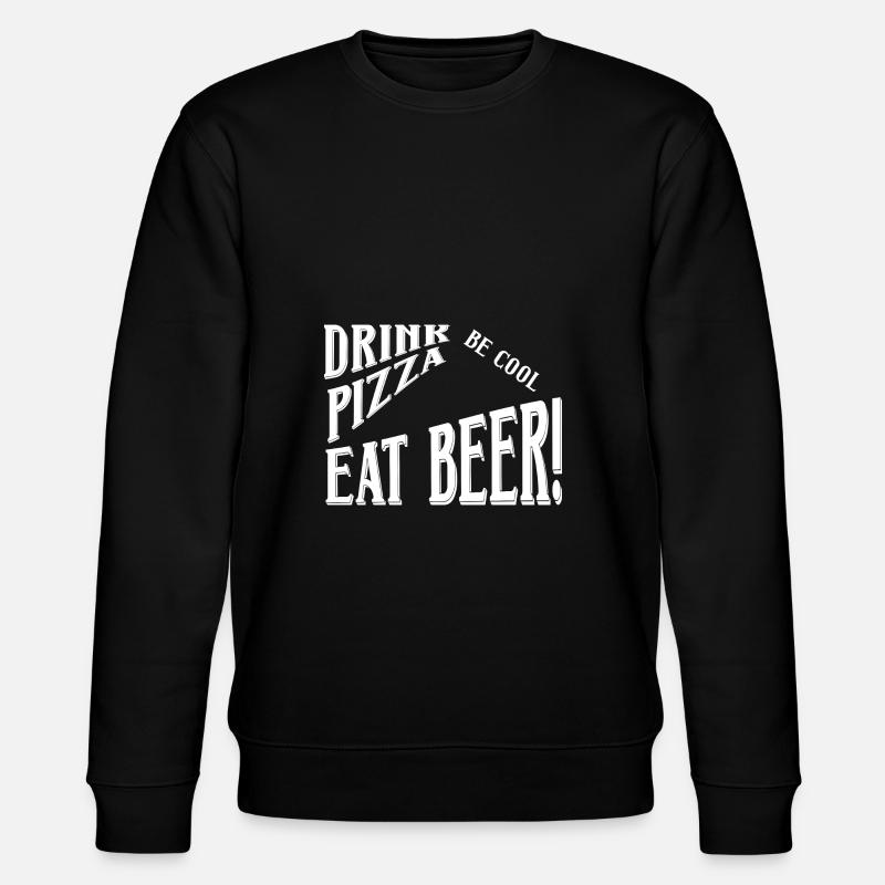 Drink Pizza Eat Beer - Stanley/Stella CHANGER Unisex Organic Sweatshirt - black