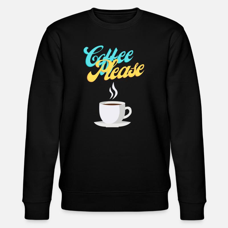 Coffee Please - Stanley/Stella Unisex Bio-Sweatshirt CHANGER  - Schwarz