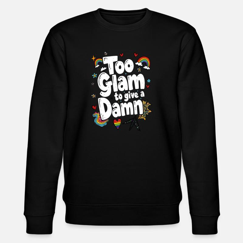 TROP GLAMOUR POUR S’EN SOUCIER - Sweat bio CHANGER Stanley/Stella Unisexe - noir
