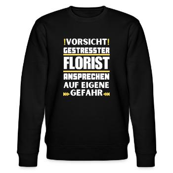 Gestresster Florist nicht ansprechen! - Stanley/Stella Unisex Bio-Sweatshirt CHANGER  - Schwarz - Vorne - Nik (191cm) & Marisol (170cm)