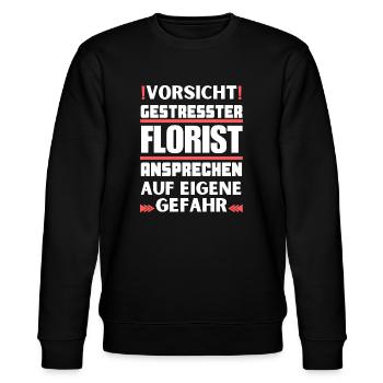 Gestresster Florist nicht ansprechen! - Stanley/Stella Unisex Bio-Sweatshirt CHANGER  - Schwarz - Vorne - Nik (191cm) & Marisol (170cm)