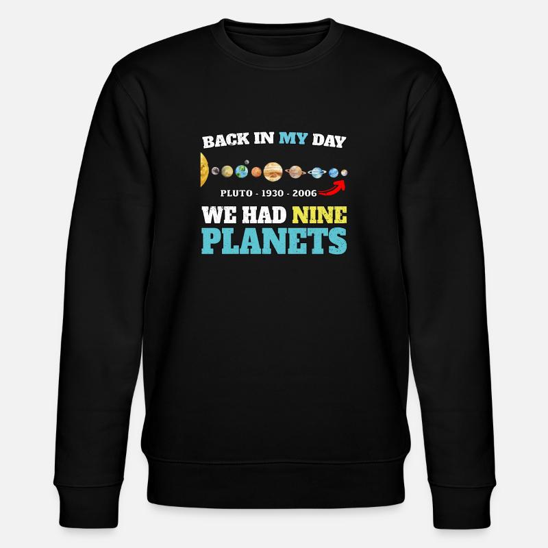 PLUTO - NEVER FORGET 1930 - 2006 - Stanley/Stella CHANGER Unisex Organic Sweatshirt - black