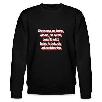 Ehrenamt ist unbezahlbar - Stanley/Stella Unisex Bio-Sweatshirt CHANGER  - Schwarz - Vorne - Nik (191cm) & Marisol (170cm)